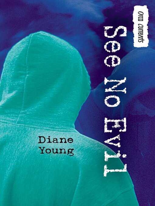 Title details for See No Evil by Diane Young - Available